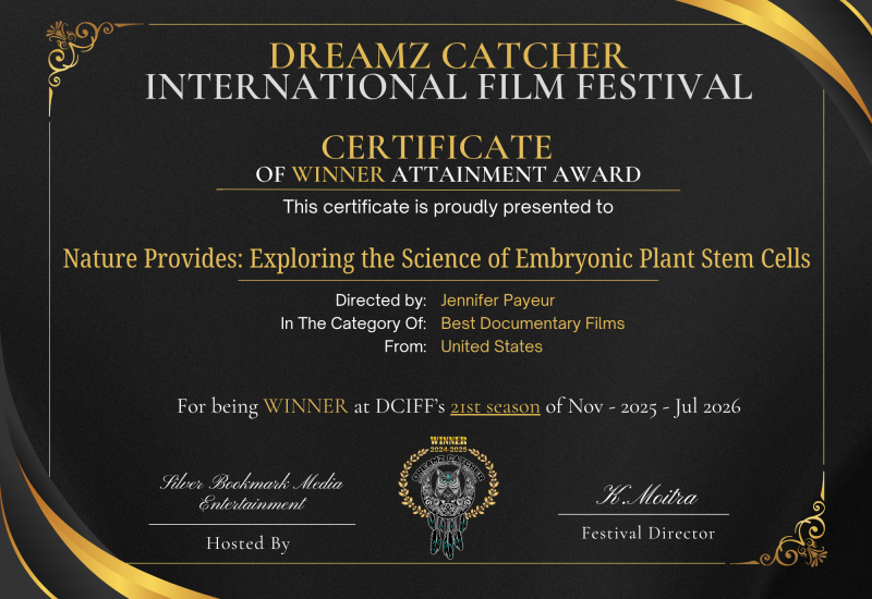 Nature Provides Film on Plant Stem Cell Science Wins Best Documentary at Dreamz Catcher International Film Festival